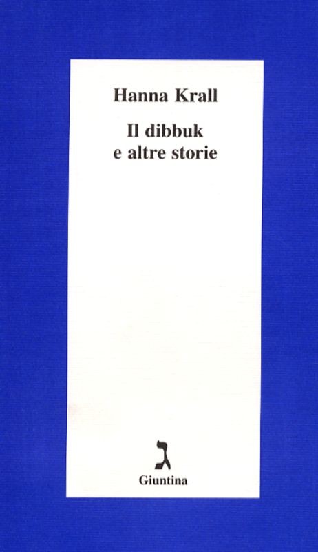 DIBBUK E ALTRE STORIE IL