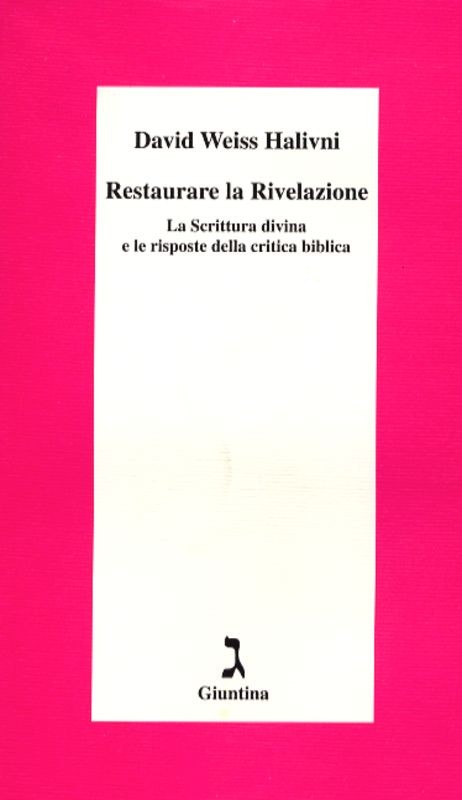 RESTAURARE LA RIVELAZIONE