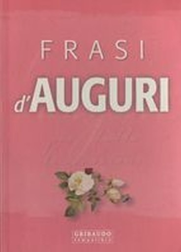 FRASI D'AUGURI