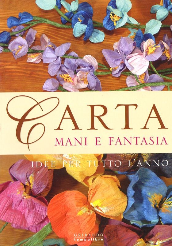 CARTA MANI E FANTASIA
