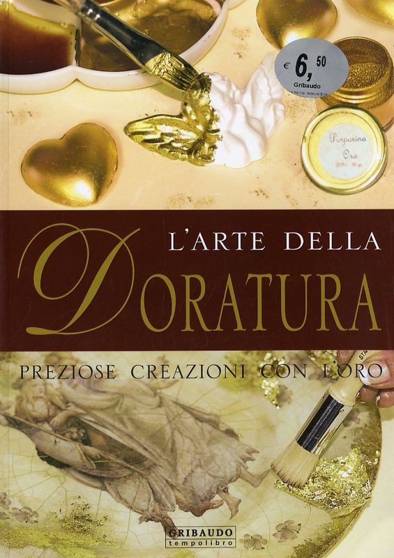 ARTE DELLA DORATURA (L')
