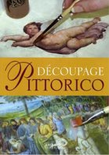 DECOUPAGE PITTORICO