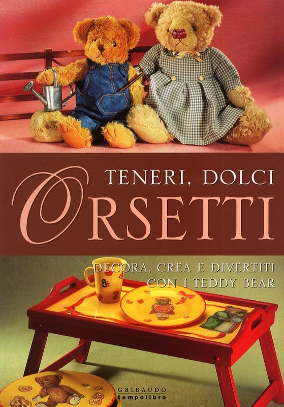 TENERI DOLCI ORSETTI