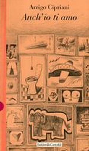 ANCH'IO TI AMO Cipriani Arrigo