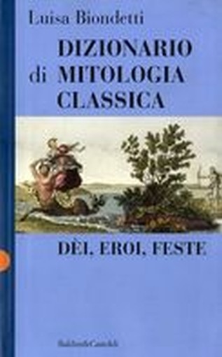 DIZIONARIO DI MITOLOGIA CLASSICA