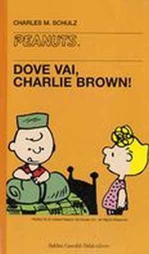 DOVE VAI CHARLIE BROWN !