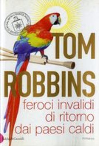 FEROCI INVALIDI DI RITORNO DAI PAES Robbins Tom