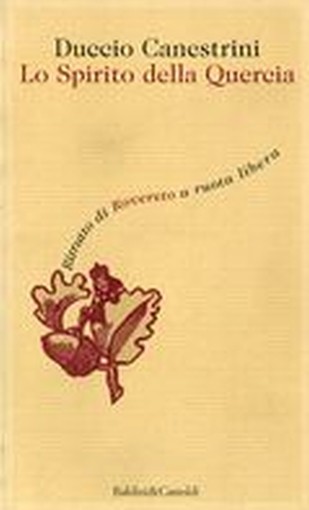 SPIRITO DELLA QUERCIA (LO)