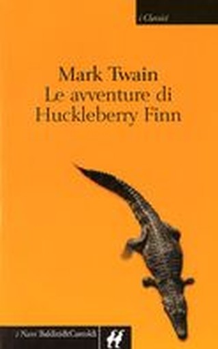 AVVENTURE DI HUCKLEBERRY FINN (LE)