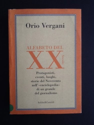 ALFABETO XX SECOLO Vergani Orio