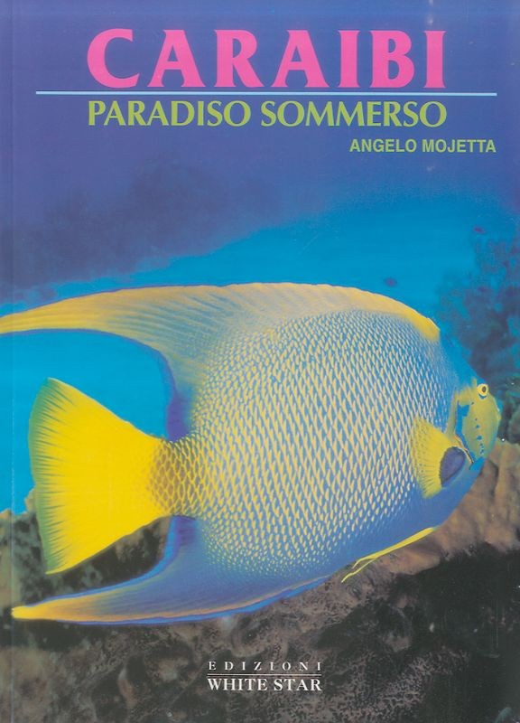 CARAIBI - PARADISO SOMMERSO