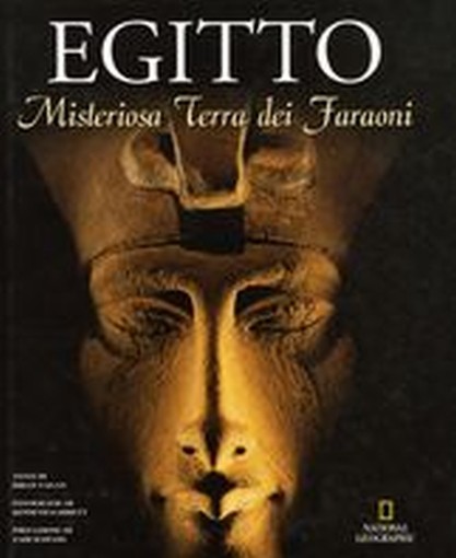 EGITTO MISTERIOSA TERRA DEI FARAONI