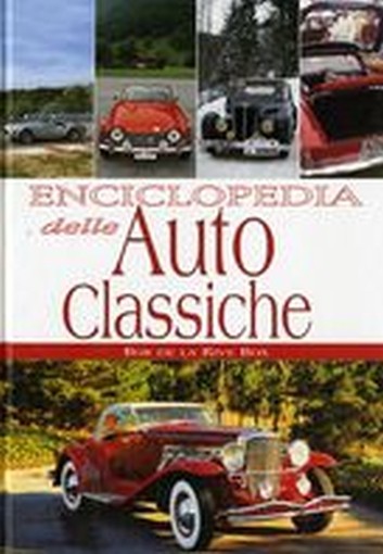 ENCICLOPEDIA DELLE AUTO CLASSICHE
