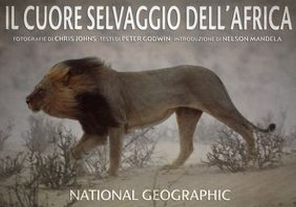 CUORE SELVAGGIO DELL'AFRICA (IL)