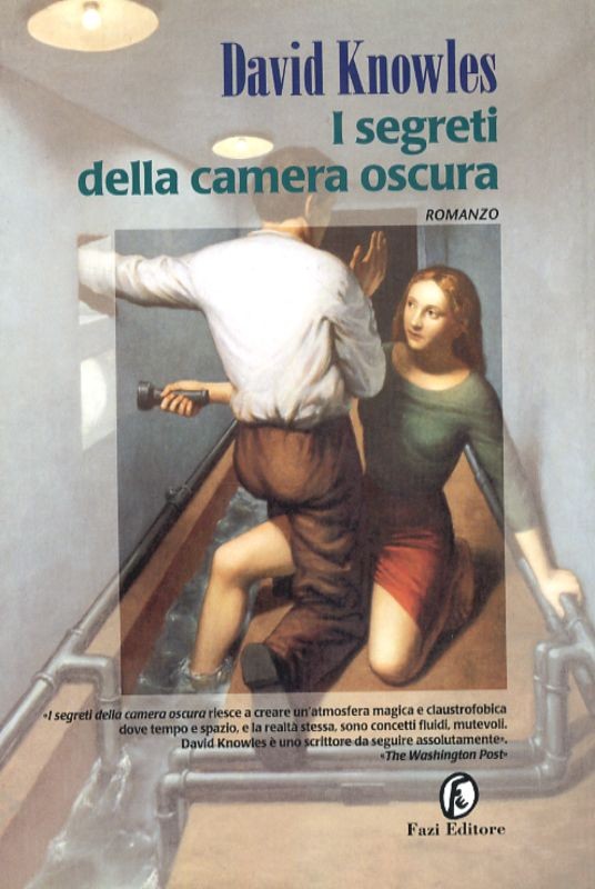 SEGRETI DELLA CAMERA OSCURA (I)