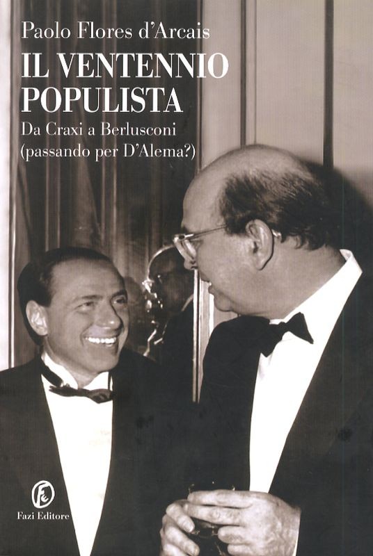 VENTENNIO POPULISTA (IL)
