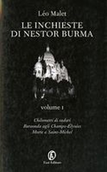 INCHIESTE DI NESTOR BURMA VOL.I