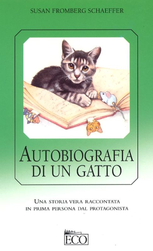 AUTOBIOGREFIA DI UN GATTO