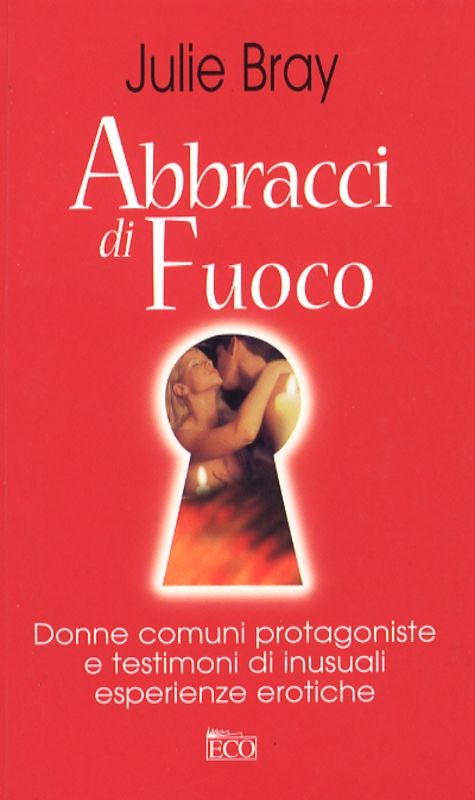 ABBRACCI DI FUOCO