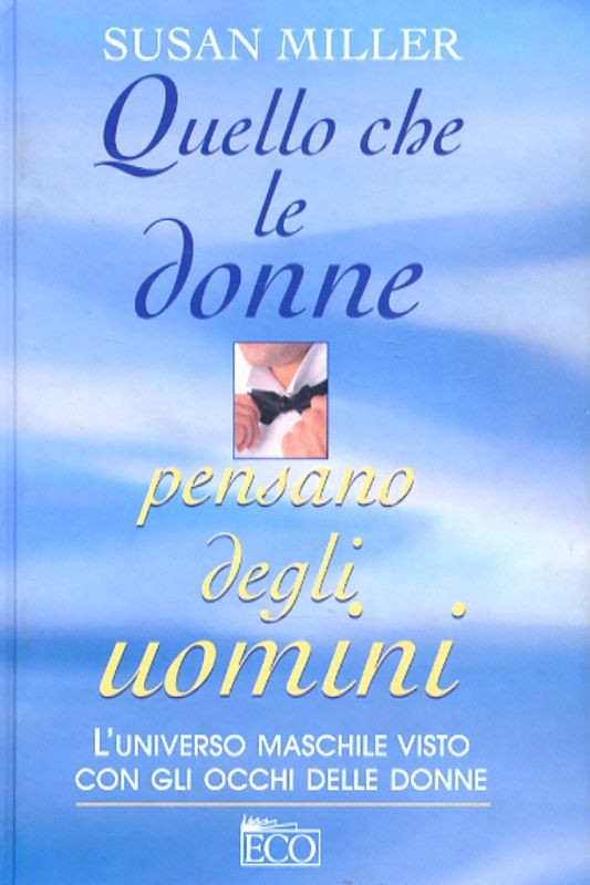 QUELLO CHE LE DONNE PENSANO DEGLI U