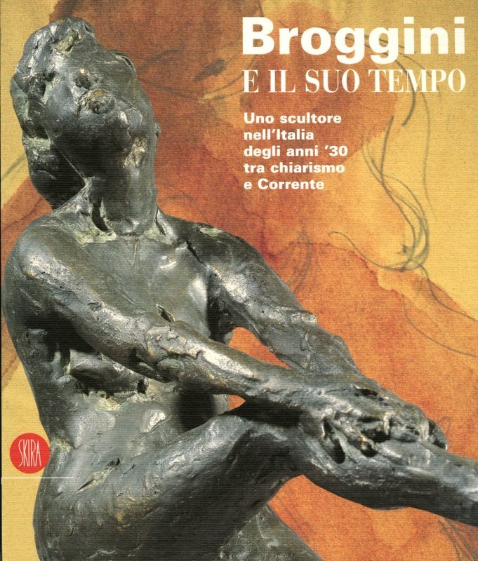 BROGGINI E IL SUO TEMPO