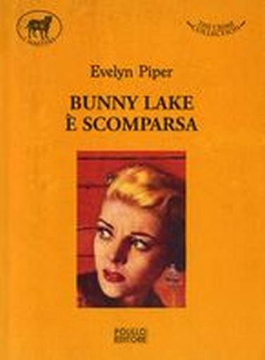 BUNNY LAKE E'SCOMPARSA Piper Evelyn