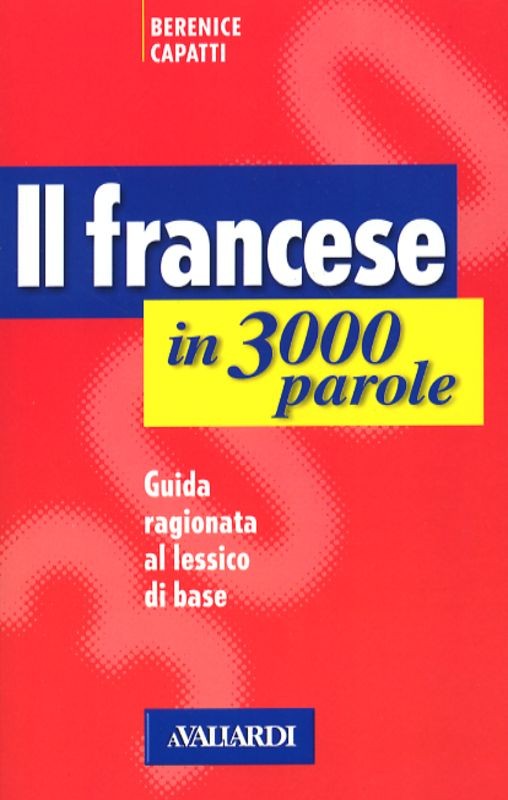 FRANCESE IN 3000 PAROLE IL