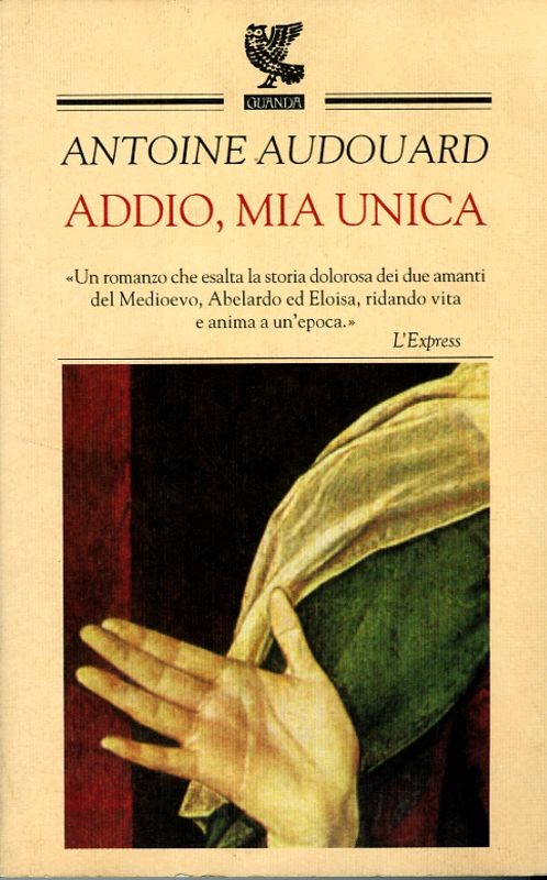 ADDIO MIA UNICA
