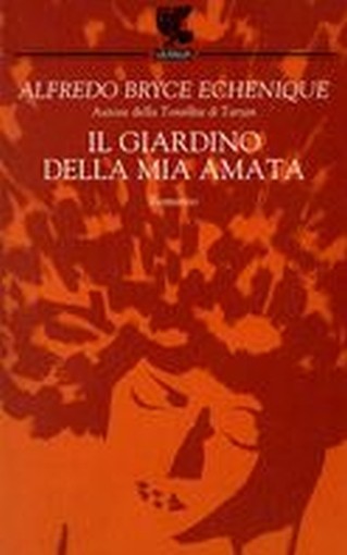 GIARDINO DELLA MIA AMATA (IL)