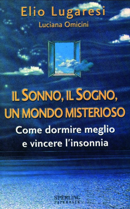 SONNO IL SOGNO UN MONDO MISTERIOS