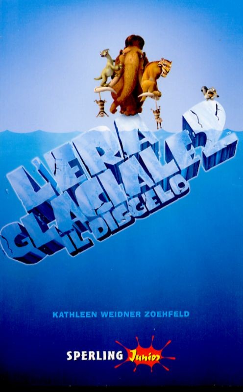 ERA GLACIALE 2 IL DISGELO