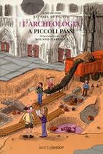 ARCHEOLOGIA A PICCOLI PASSI (L')