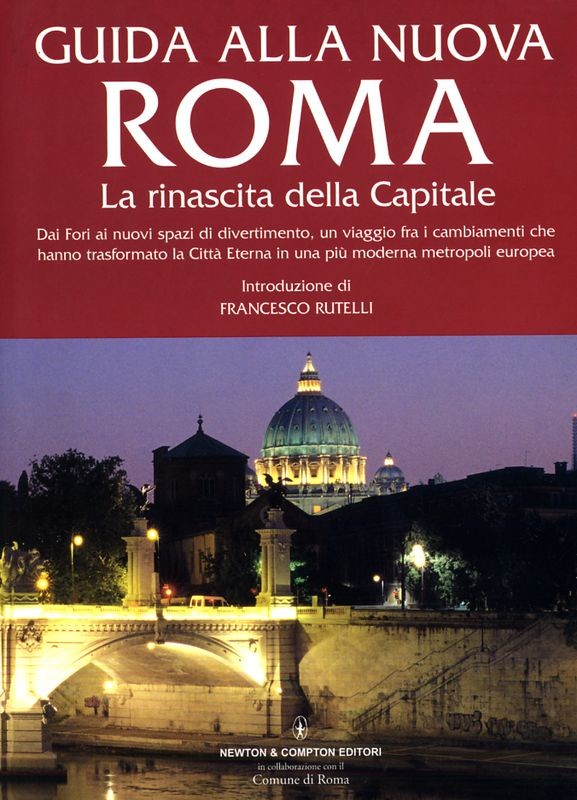 GUIDA ALLA NUOVA ROMA