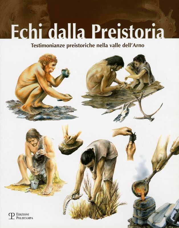 ECHI DALLA PREISTORIA. TESTIMONIANZ
