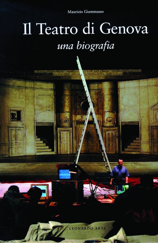 TEATRO DI GENOVA - UNA BIOGRAFIA