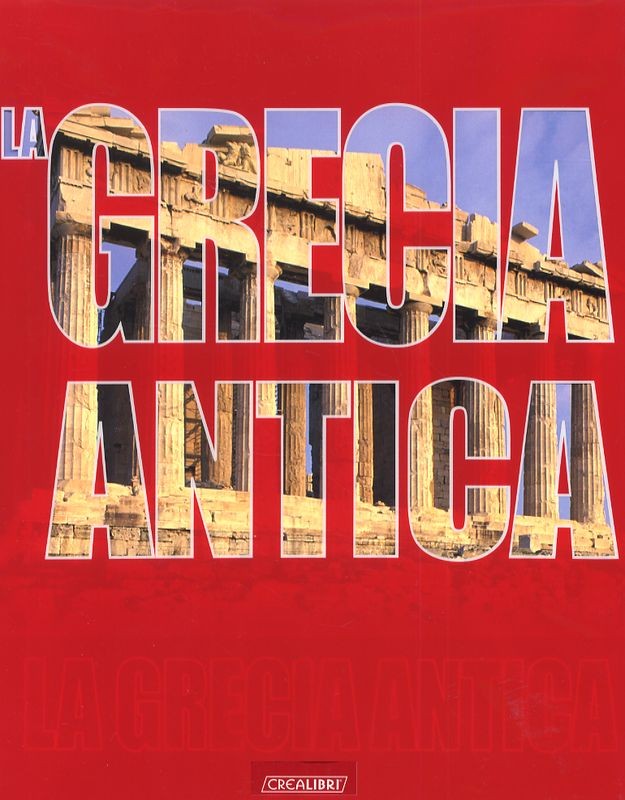 GRECIA ANTICA (LA)
