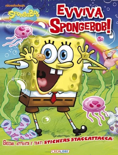 SPONGEBOB EVVIVA SPONGEBOB ! aa.vv