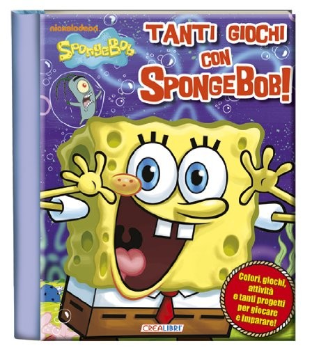 SPONGEBOB TANTI GIOCHI CON aa.vv
