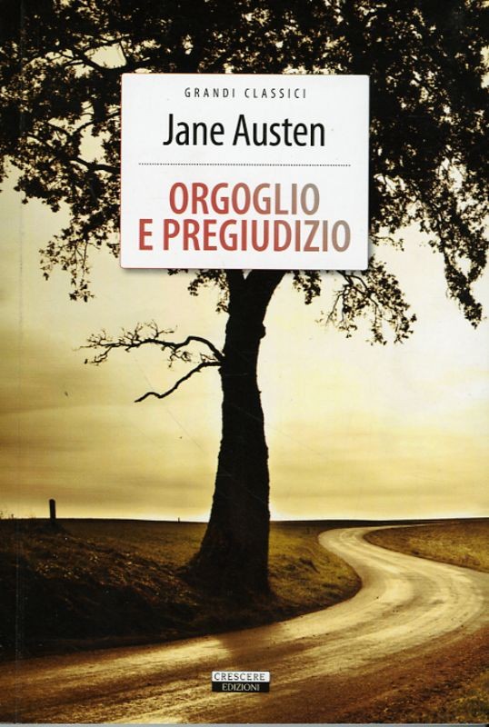 ORGOGLIO E PREGIUDIZIO
