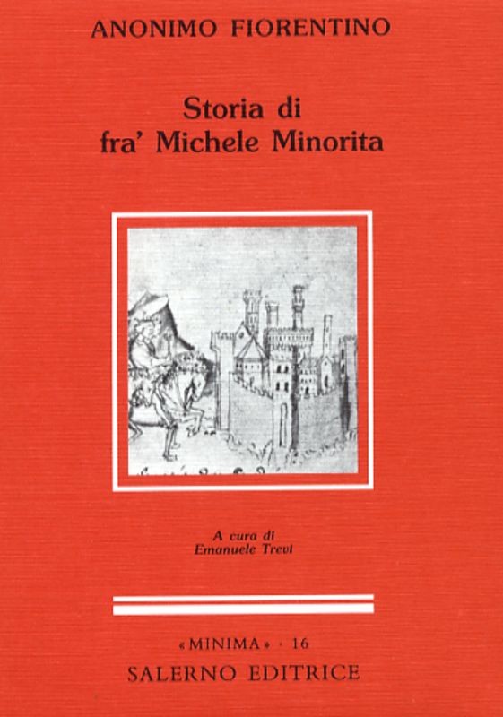 STORIA DI FRA'MICHELE MINORITA