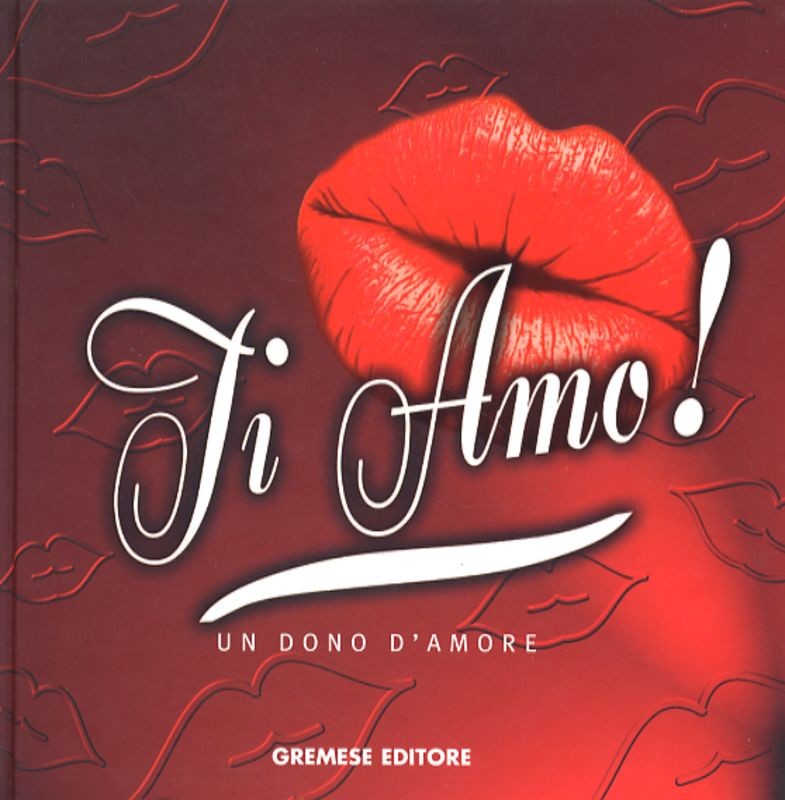 TI AMO!