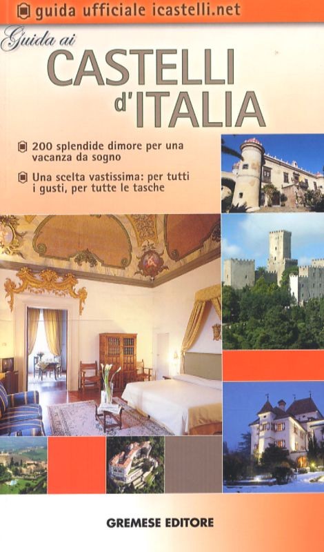 GUIDA AI CASTELLI D'ITALIA