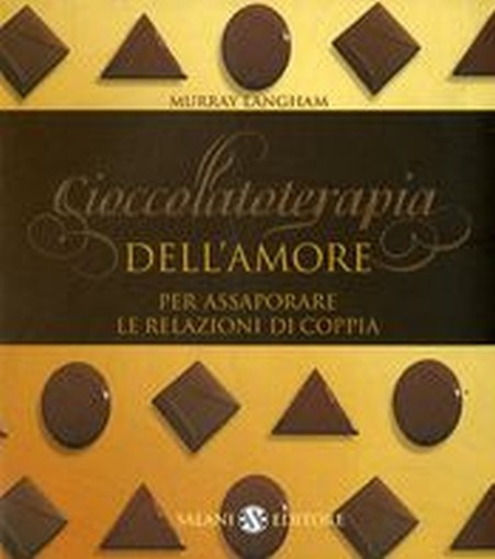 CIOCCOLATOTERAPIA DELL'AMORE