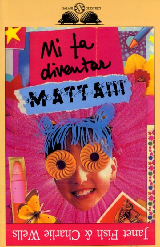 MI FA DIVENTAR MATTA !!!