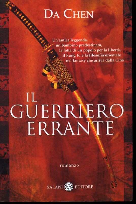 GUERRIERO ERRANTE (IL)