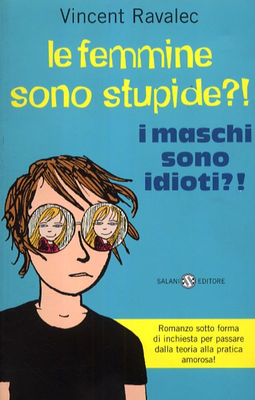 FEMMINE SONO STUPIDE?! MASCHI IDIOT