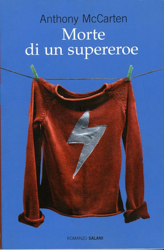 MORTE DI UN SUPEREROE