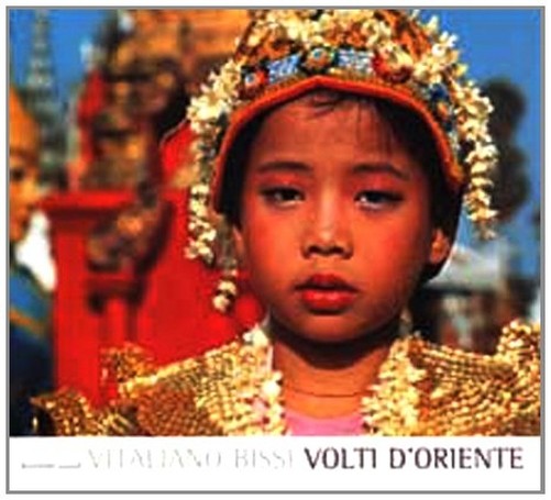 VOLTI D'ORIENTE Bissi Vitaliano