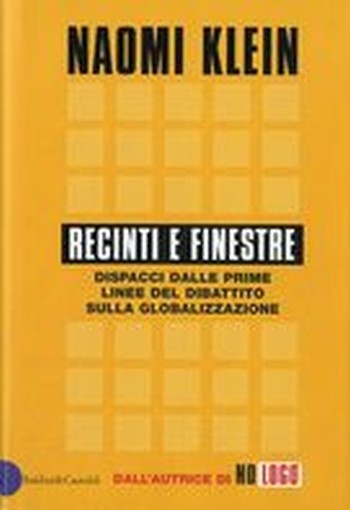 RECINTI E FINESTRE Klein Naomi