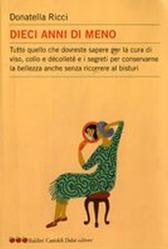 DIECI ANNI DI MENO